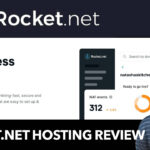Rocket.Net Hosting Review: I Switched And Here’s What I Think
